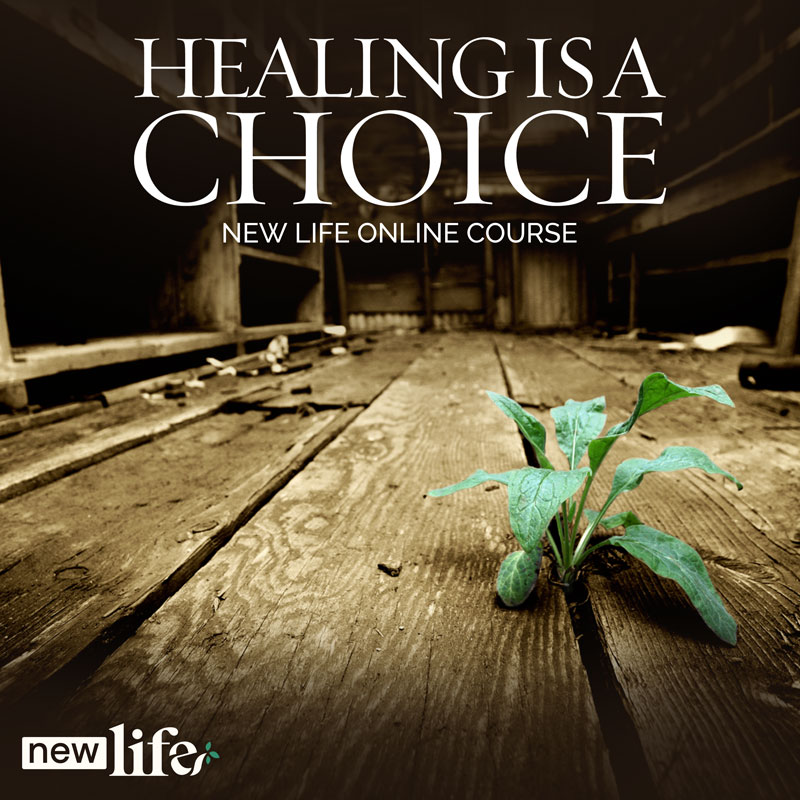 new life course healing is a choice coed wed 8am ct