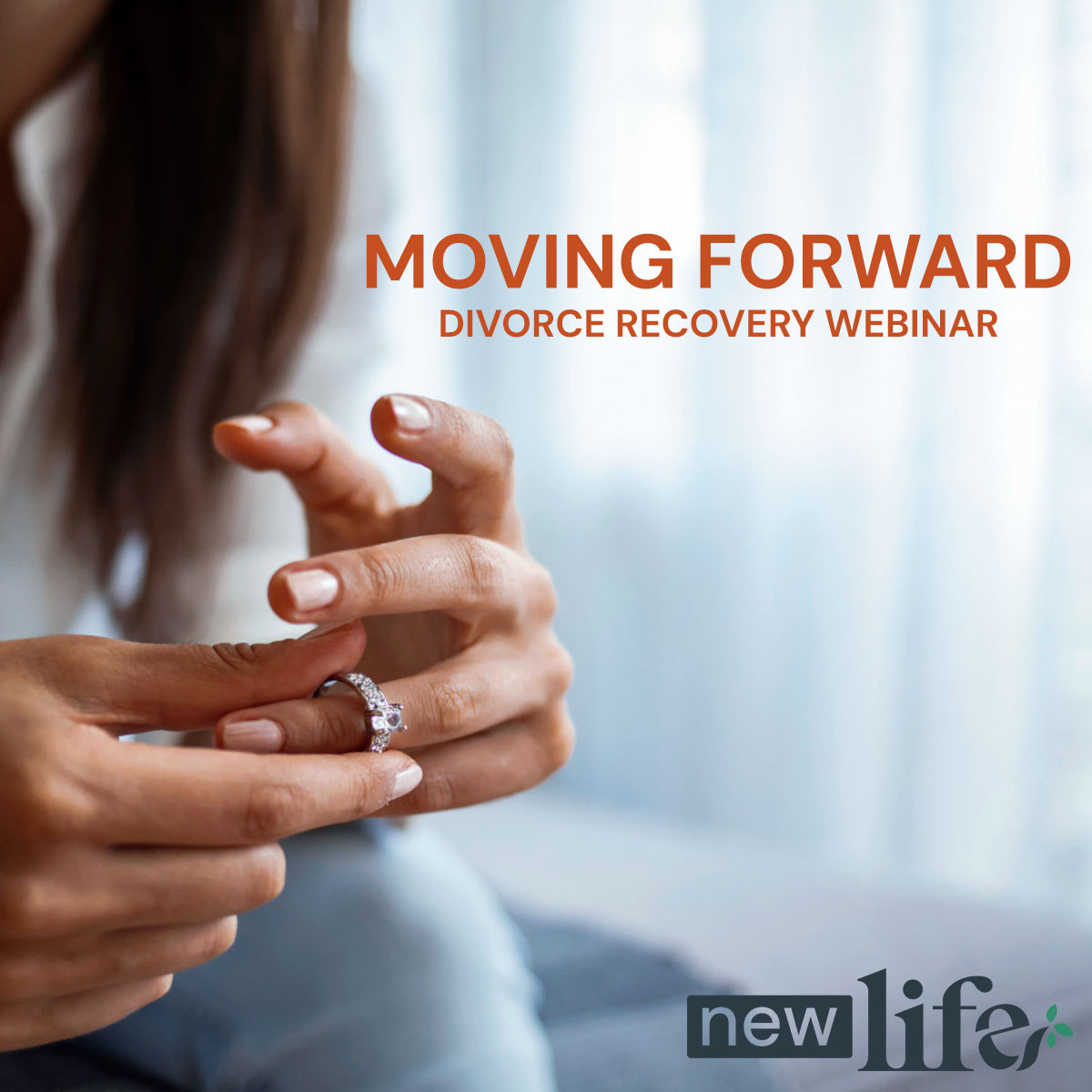 Moving Forward: Divorce Recovery Webinar