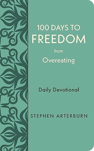 100 Days to Freedom From Overeating