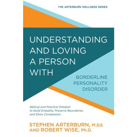 Understanding & Loving a Person w/Borderline Personality Disorder Image