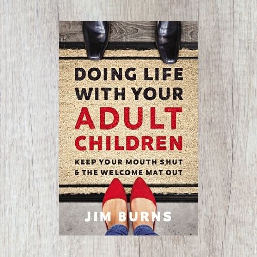 Doing Life With Your Adult Children Image