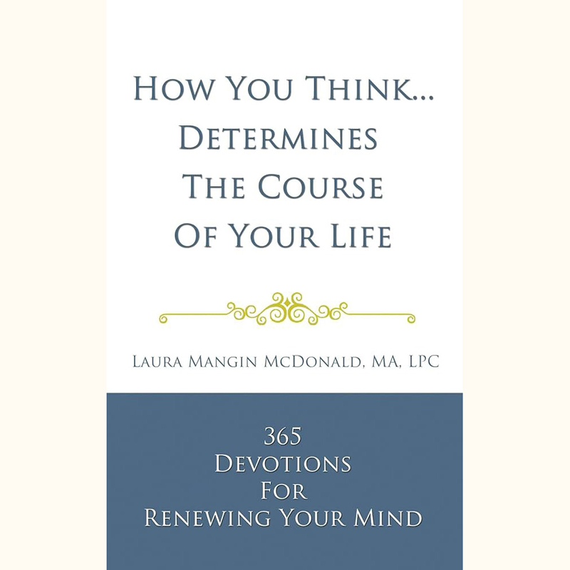 how you think determines the course of your life