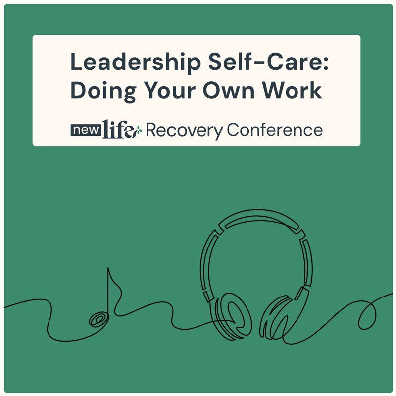 Leadership-Self-Care-Doing-Your-Own-Work