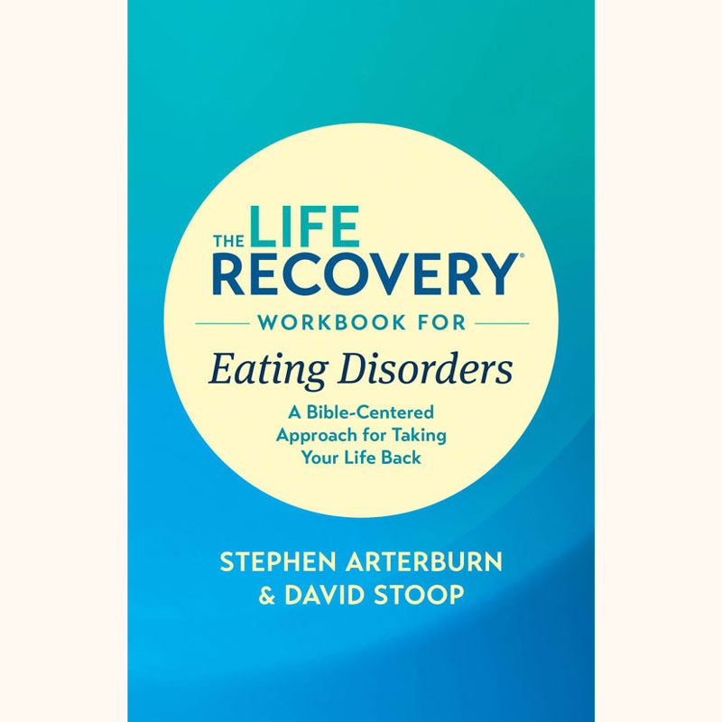 Life Recovery Workbook For Eating Disorders Image
