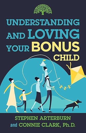 Understanding & Loving Your Bonus Child