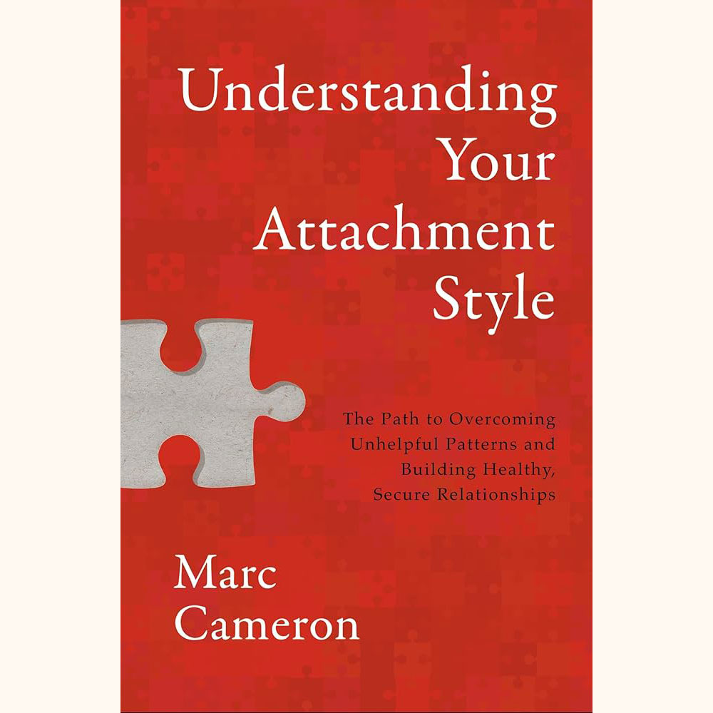 understanding your attachment style
